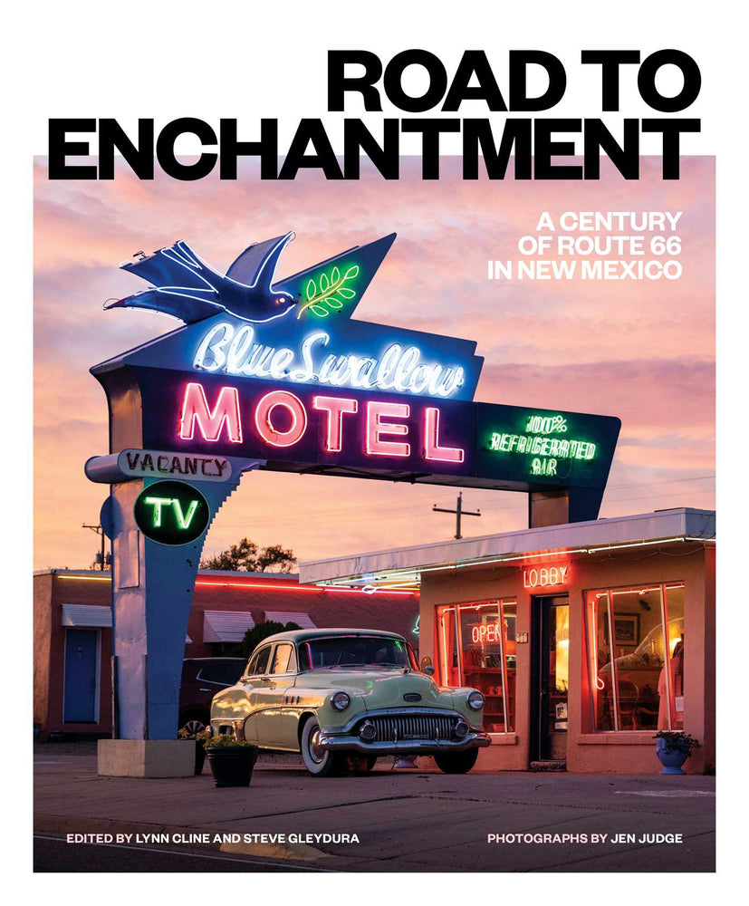 Road To Enchantment: A Century Of Route 66 In New Mexico - Books - Image - Pop Weasel