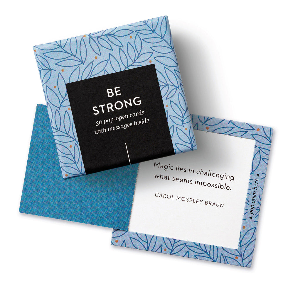 ThoughtFulls: Be Strong - Image - Merchandise - Image - Pop Weasel