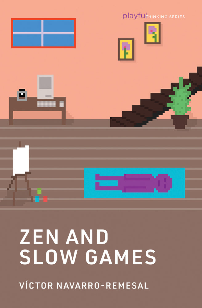 Zen and Slow Games - Image - Books - Image - Pop Weasel