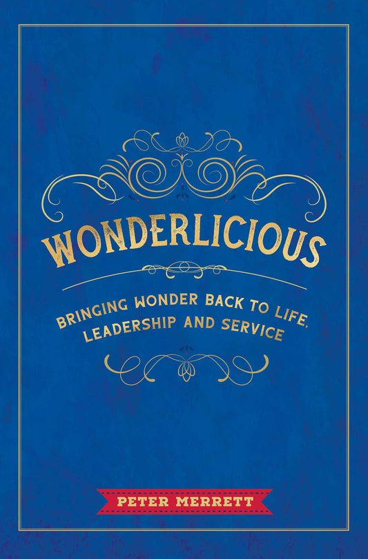 Wonderlicious Bringing Wonder Back to Life, Leadership and Service image