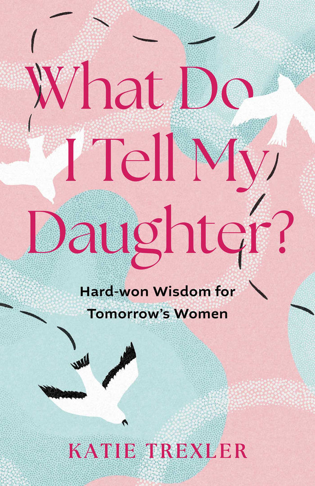 What Do I Tell My Daughter? - Books - Image - Pop Weasel