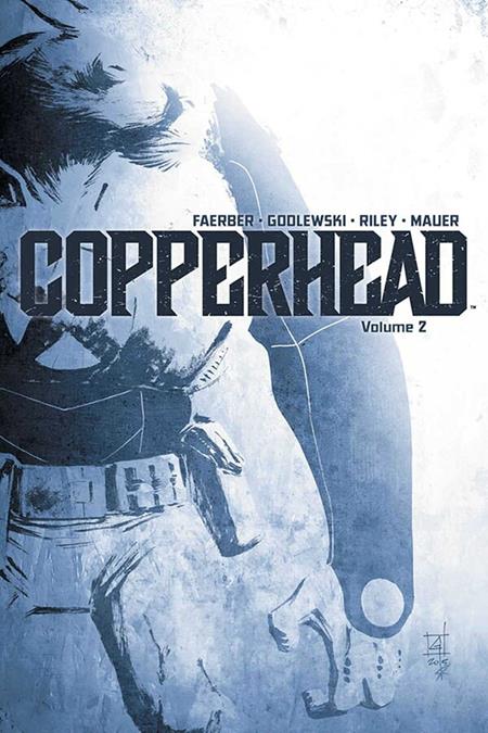 Copperhead | TPB Vol 02 - Graphic Novels - Image - Pop Weasel
