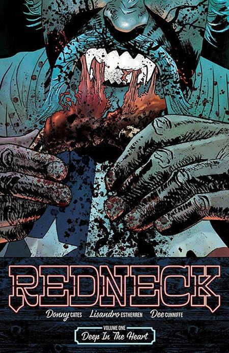 Redneck | TPB Vol 01 Deep In The Heart - Graphic Novels - Image - Pop Weasel