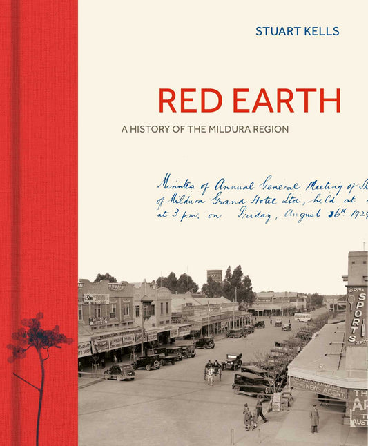 Red Earth A History of the Mildura Region image