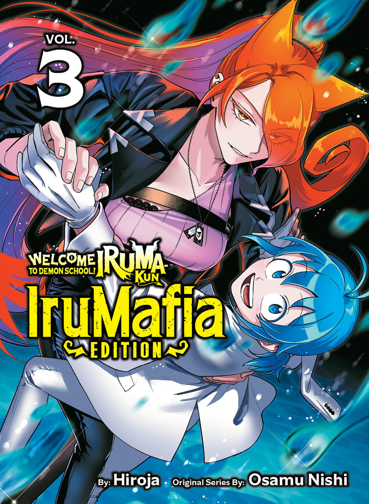 Welcome to Demon School! Iruma-kun: IruMafia Edition 3 - Image - Manga - Image - Pop Weasel