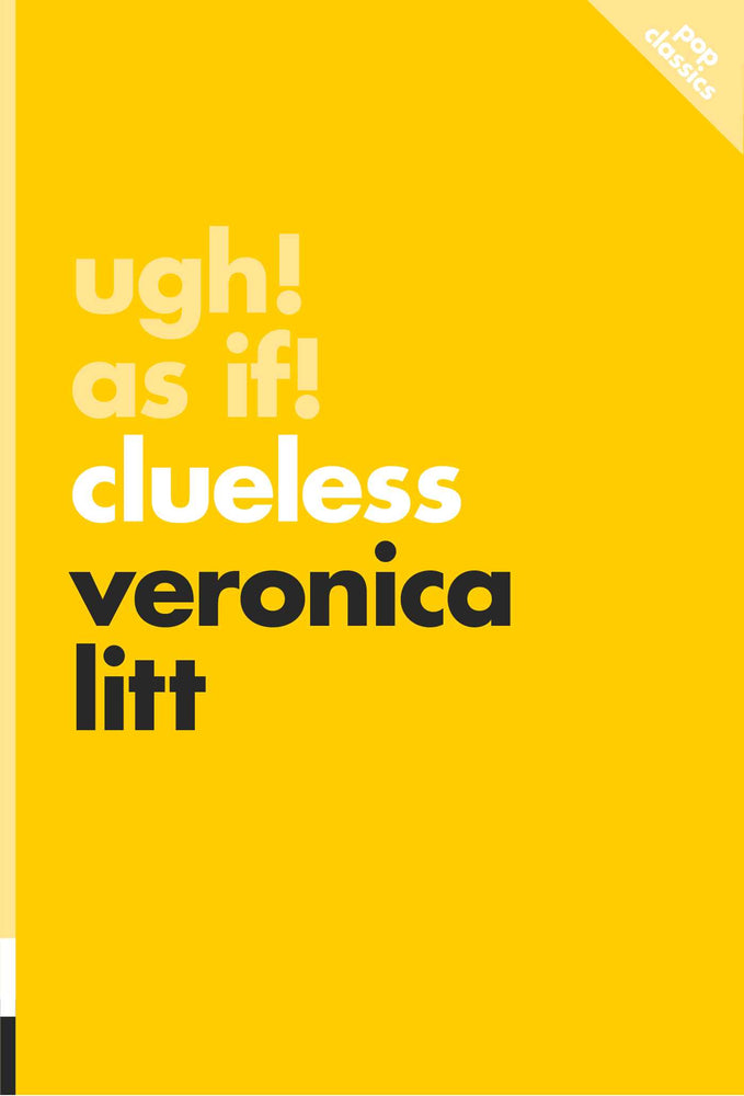 Ugh! As If! Clueless image - Books - Image - Pop Weasel