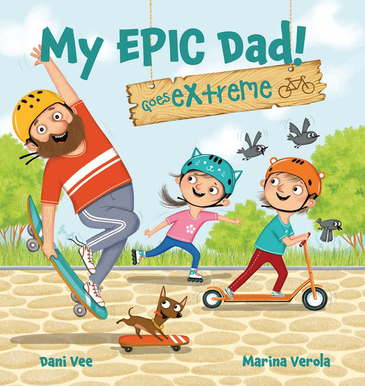 My EPIC Dad! Goes Extreme! image
