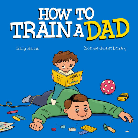How to Train a Dad image