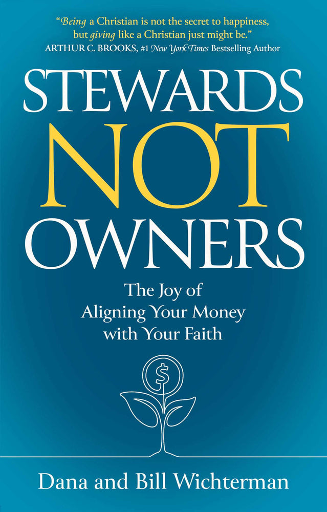 Stewards Not Owners The Joy of Aligning Your Money with Your Faith image -  - Image - Pop Weasel