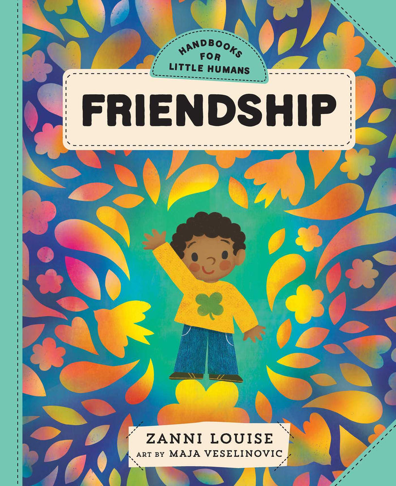 Handbooks for Little Humans: Friendship - Childrens Books - Image - Pop Weasel