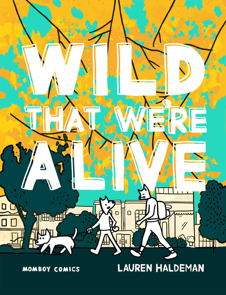 Wild That We're Alive: Momboy Comics - Books - Image - Pop Weasel
