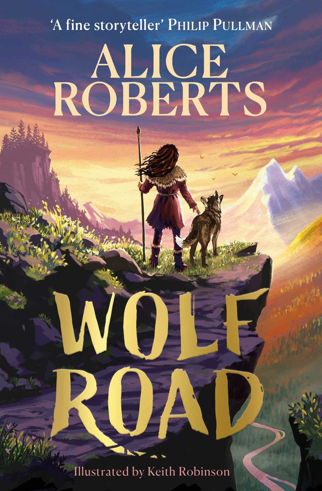 Wolf Road: The bestselling animal adventure from TV's Alice Roberts - Childrens Books - Image - Pop Weasel