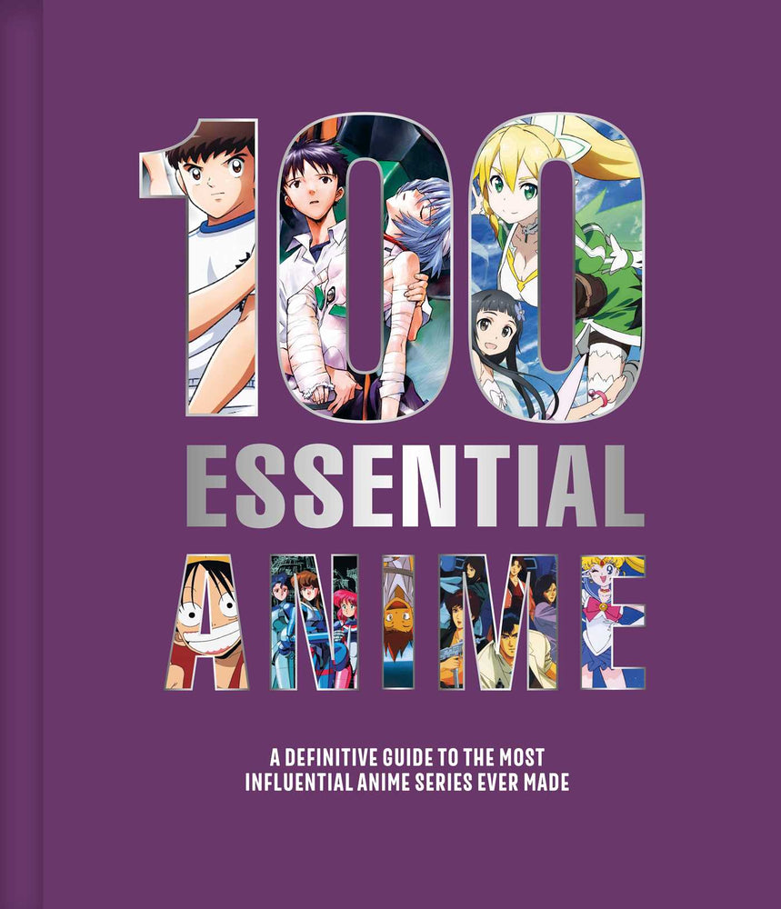 100 Essential Anime: A Definitive Guide to the Most Influential Anime Series Ever Made - Books - Image - Pop Weasel