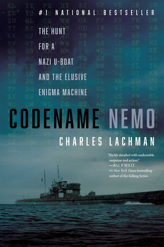 Codename Nemo The Hunt for a Nazi U-Boat and The Elusive Enigma Machine image