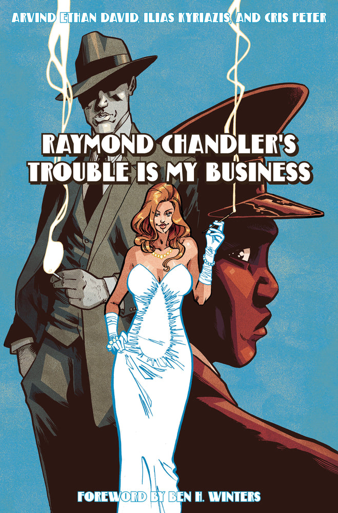 Raymond Chandler's Trouble Is My Business - Image - Graphic Novels - Image - Pop Weasel