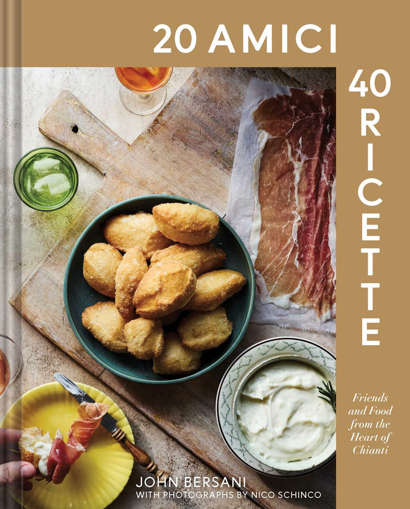 20 Amici – 40 Ricette (20 Friends — 40 Recipes) Friends and Food from the Heart of Chianti image - Books - Image - Pop Weasel