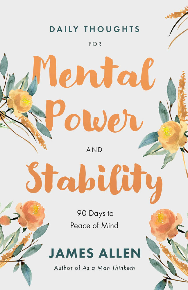 Daily Thoughts For Mental Power And Stability: 90 Days To Peace Of Mind - Books - Image - Pop Weasel