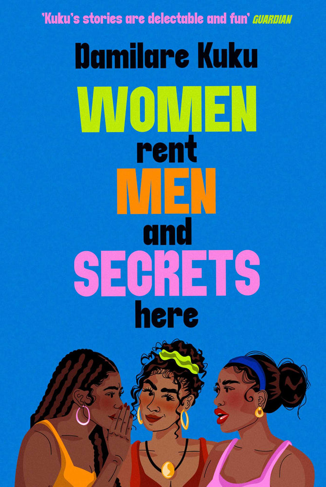 Women Rent Men and Secrets Here: The engaging, thought-provoking novel from the bestselling author of NEARLY ALL THE MEN IN LAGOS ARE MAD - Books - Image - Pop Weasel