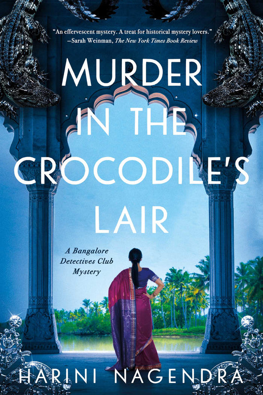 Murder in the Crocodile's Lair: A Bangalore Detectives Club Mystery