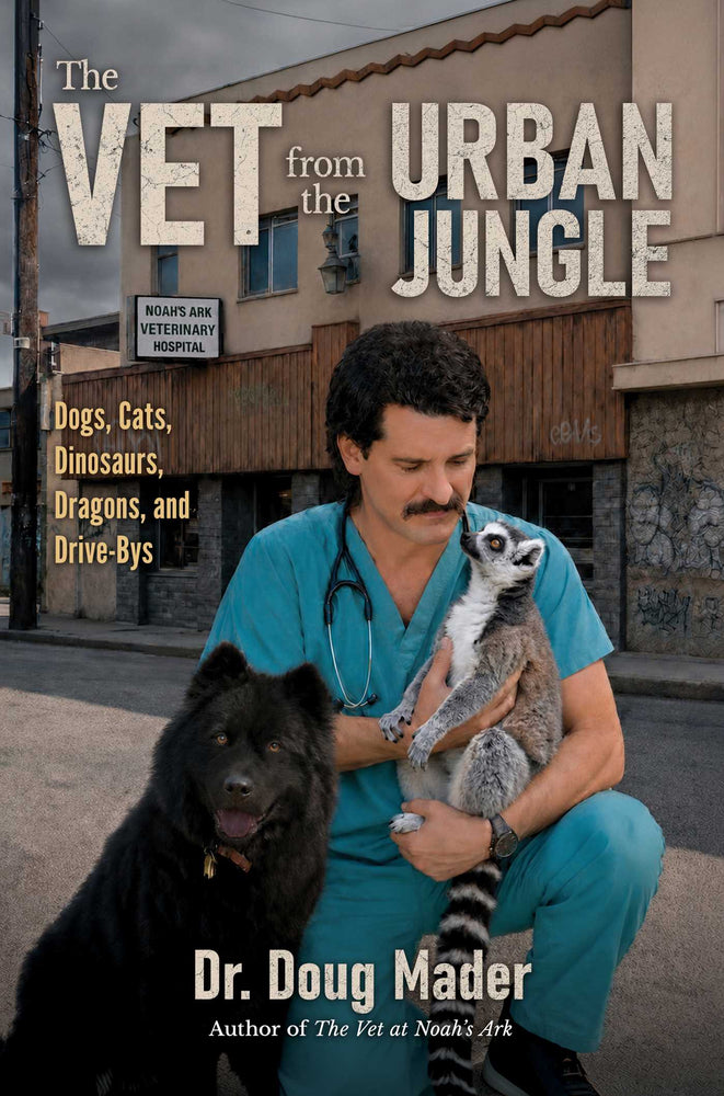 The Vet from the Urban Jungle: Dinosaurs, Dragons, and Drive-Bys - Books - Image - Pop Weasel