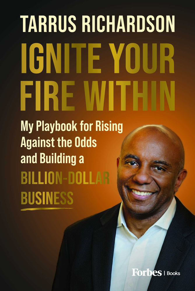 Ignite Your Fire Within: My Playbook for Rising Against the Odds and Building a Billion-Dollar Business - Books - Image - Pop Weasel