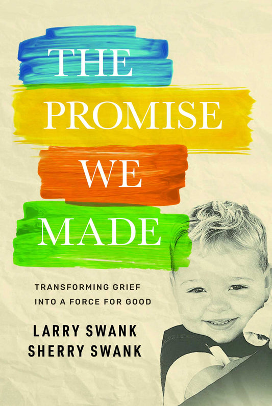 The Promise We Made: Transforming Grief into a Force for Good
