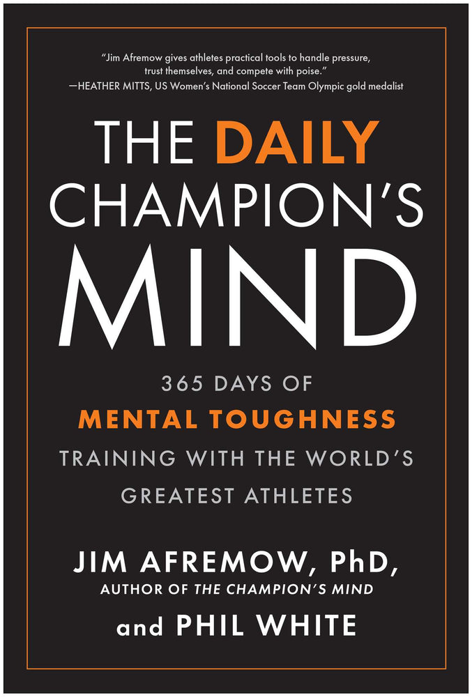 The Daily Champion's Mind: 365 Days Of Mental Toughness Training With The World's Greatest Athletes - Books - Image - Pop Weasel