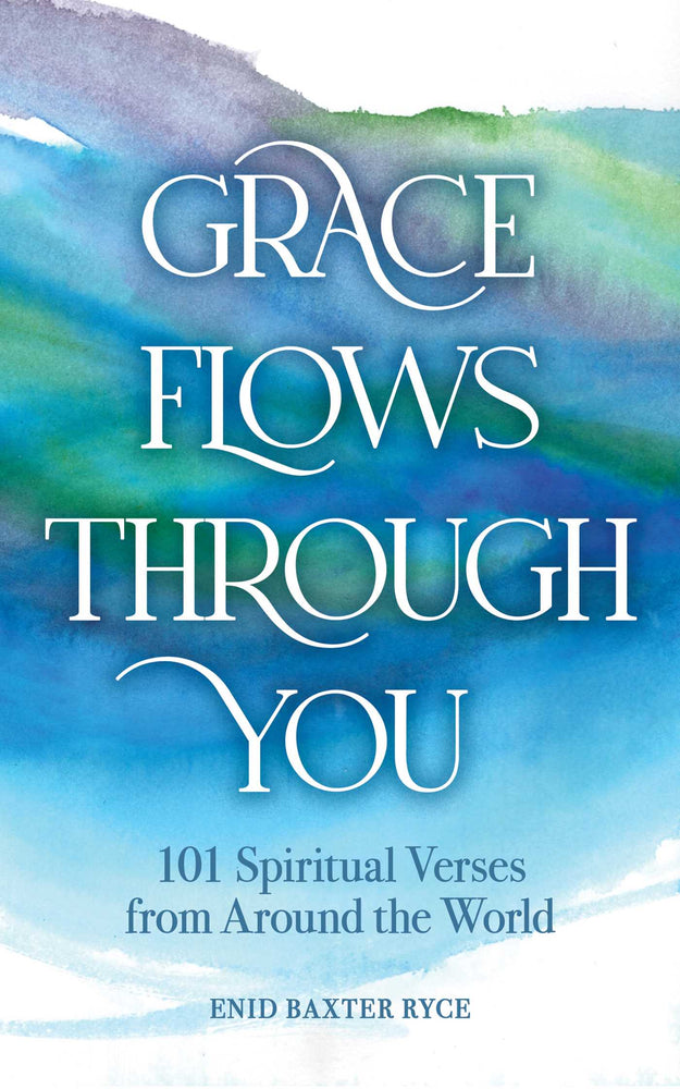Grace Flows Through You: 101 Spiritual Verses From Around The World - Books - Image - Pop Weasel