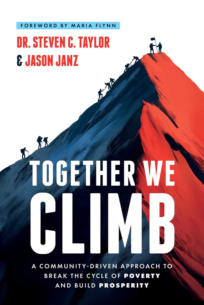 Together We Climb: A Community-Driven Approach To Break The Cycle Of Poverty And Build Prosperity - Books - Image - Pop Weasel