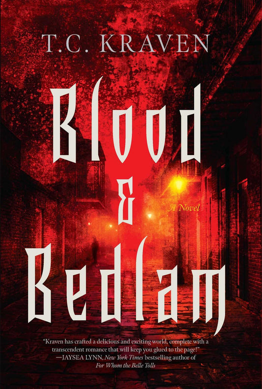 Blood & Bedlam: A NOLA After Dark Novel