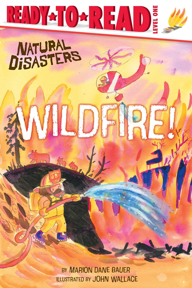 Wildfire!: Ready-to-Read Level 1 - Childrens Books - Image - Pop Weasel