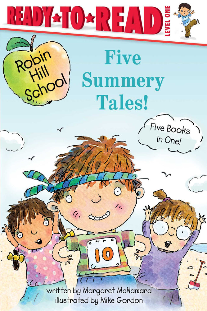 Five Summery Tales!: Summer Treasure; The Garden Project; The Counting Race; The Playground Problem; The First Day of School - Childrens Books - Image - Pop Weasel