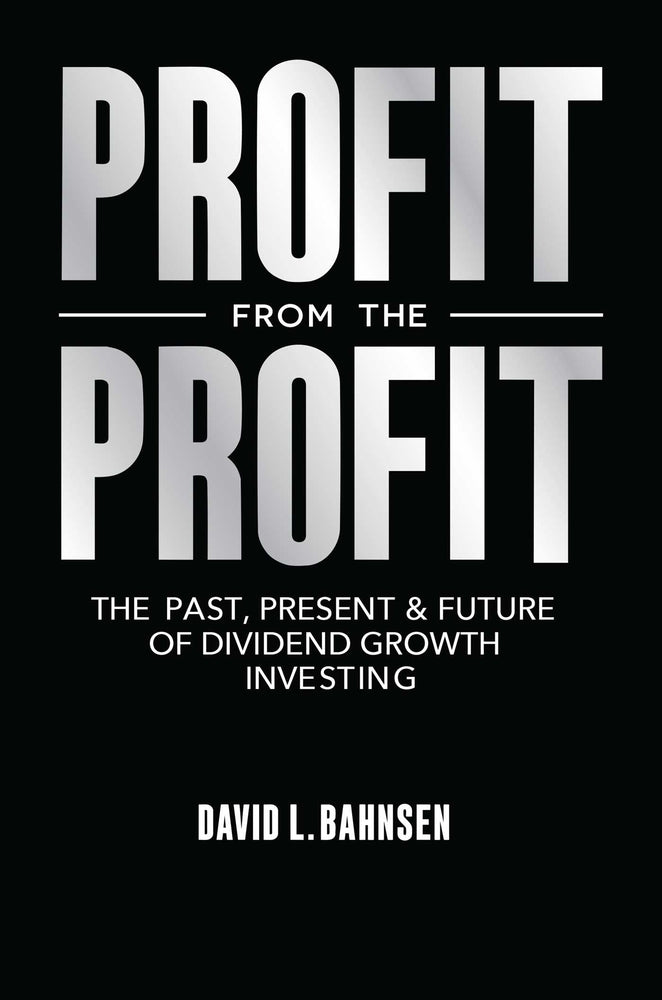 Profit from the Profit: The Past, Present & Future of Dividend Growth Investing - Books - Image - Pop Weasel