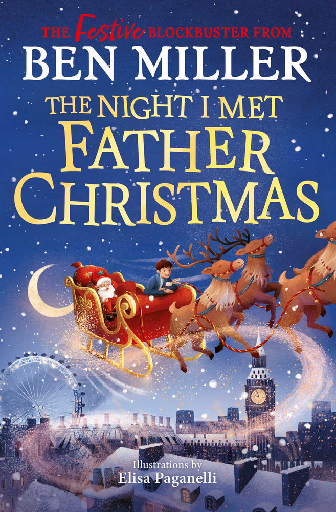 The Night I Met Father Christmas: The Perfect Christmas Gift From The Author Of Diary Of A Christmas Elf - Childrens Books - Image - Pop Weasel