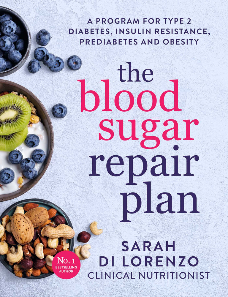 The Blood Sugar Repair Plan: A Program For Type 2 Diabetes, Insulin Resistance, Prediabetes And Obesity | TPB - Books - Image - Pop Weasel