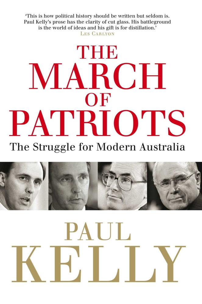 The March of Patriots: The Struggle for Modern Australia | TPB - Books - Image - Pop Weasel