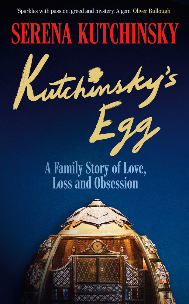 Kutchinsky's Egg: A Family Story Of Love, Loss And Obsession - Books - Image - Pop Weasel