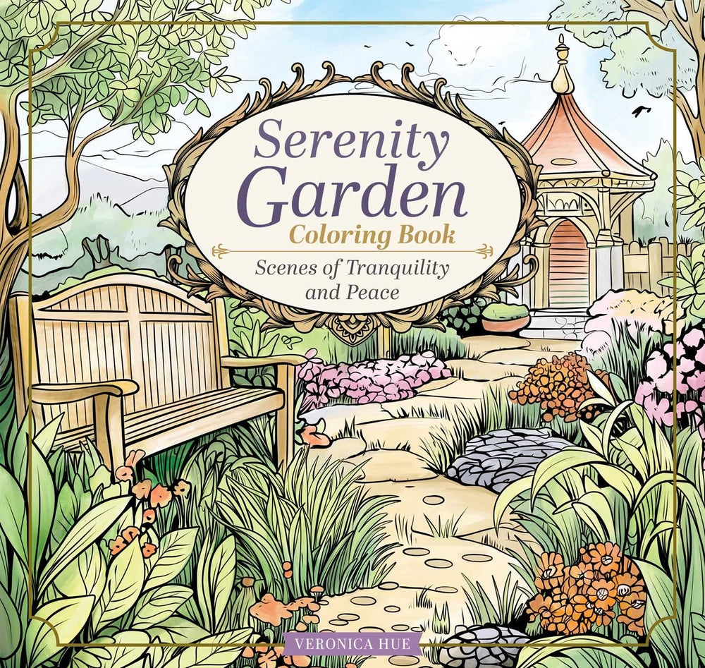 Serenity Garden Coloring Book: Scenes of Tranquility and Peace - Books - Image - Pop Weasel