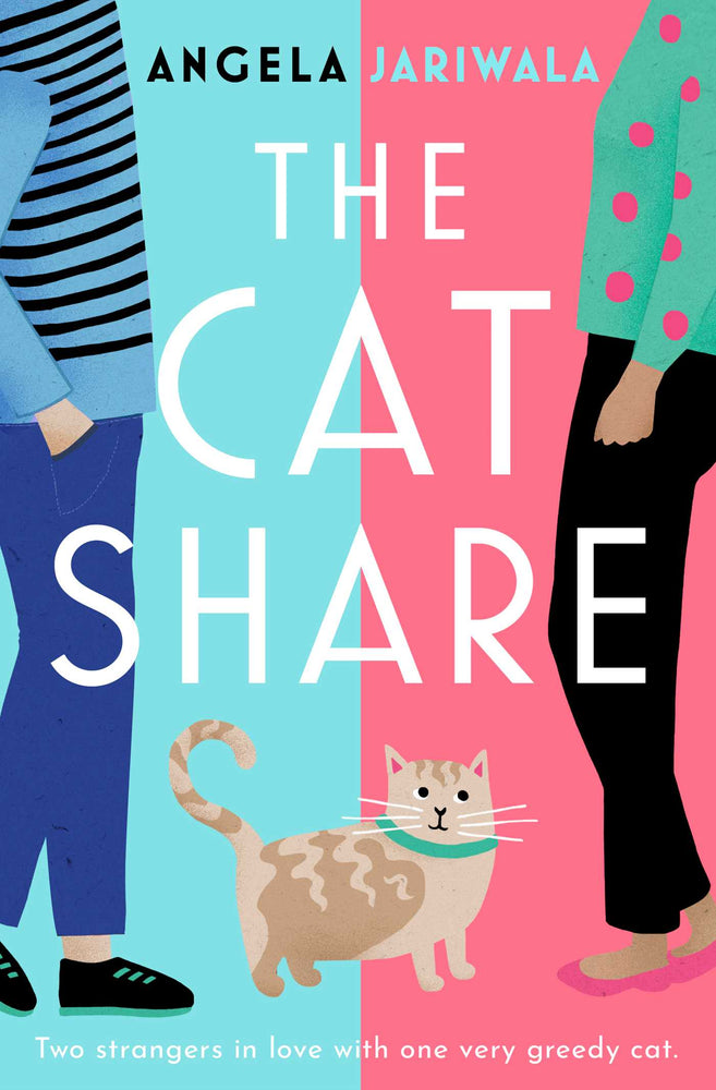 The Cat Share: A warm and joyous romantic comedy about two strangers in love with one very greedy cat - Books - Image - Pop Weasel