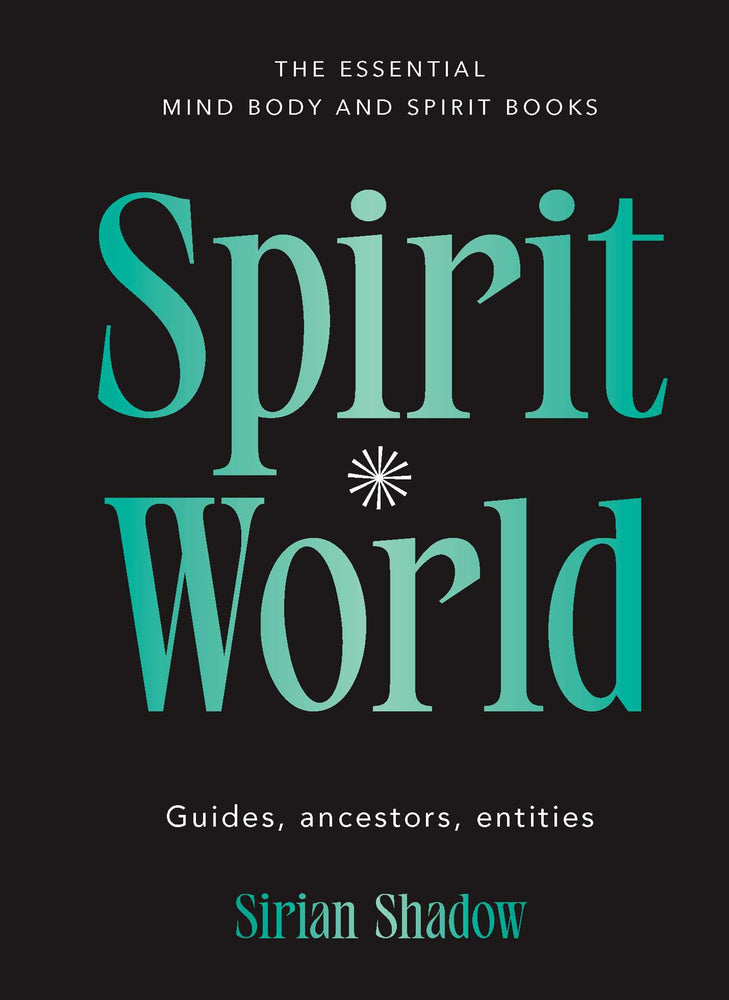 Spirit World: Guides, ancestors, entities - Books - Image - Pop Weasel