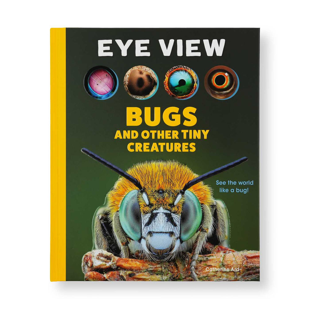 Eye View: Bugs and Other Tiny Creatures - Childrens Books - Image - Pop Weasel