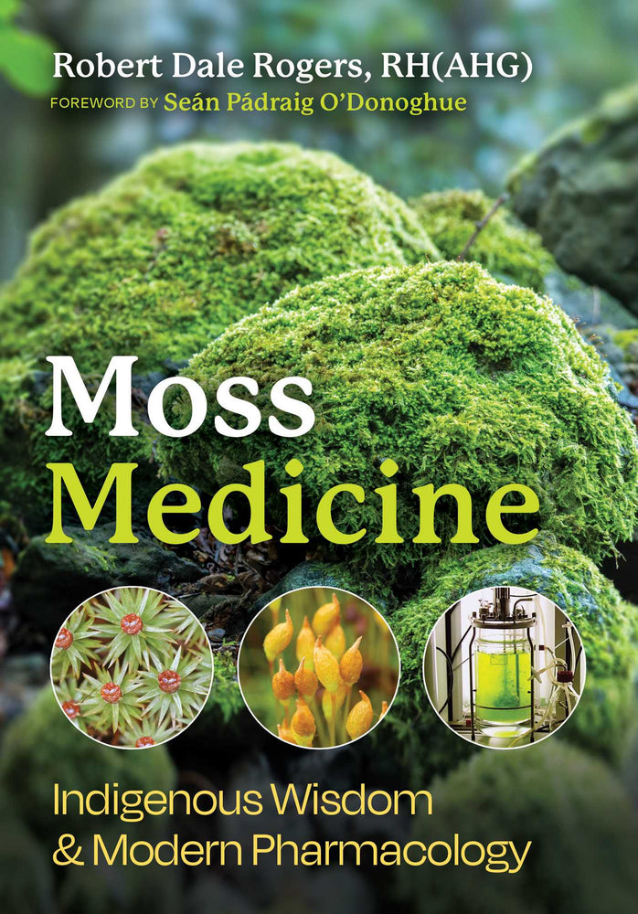 Moss Medicine: Indigenous Wisdom and Modern Pharmacology - Books - Image - Pop Weasel