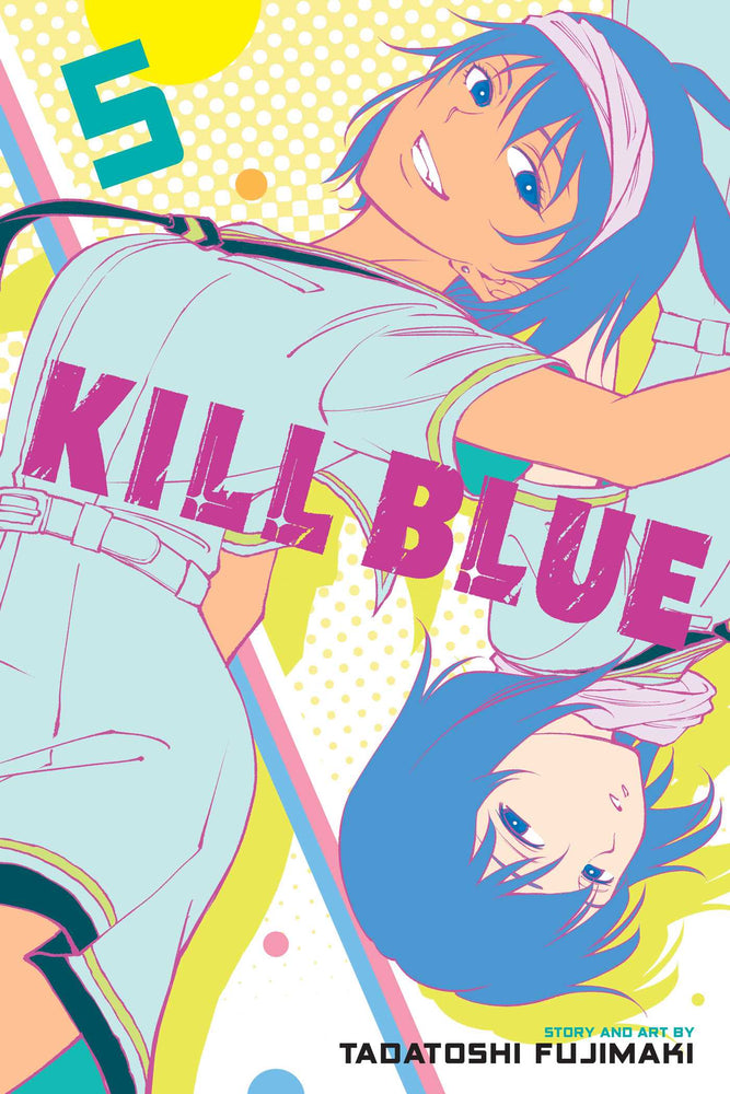 Kill Blue, Vol. 5 - Manga - Image - Pop Weasel
