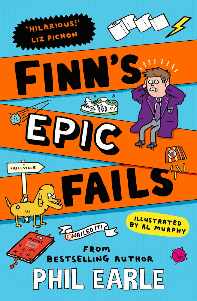 Finn's Epic Fails: The hilarious new series packed with school fails, friendship, pranks and chaos! - Childrens Books - Image - Pop Weasel