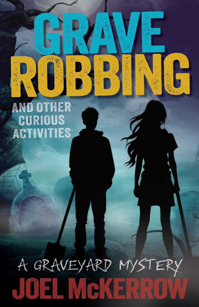 Grave Robbing and Other Curious Activities | TPB - Childrens Books - Image - Pop Weasel
