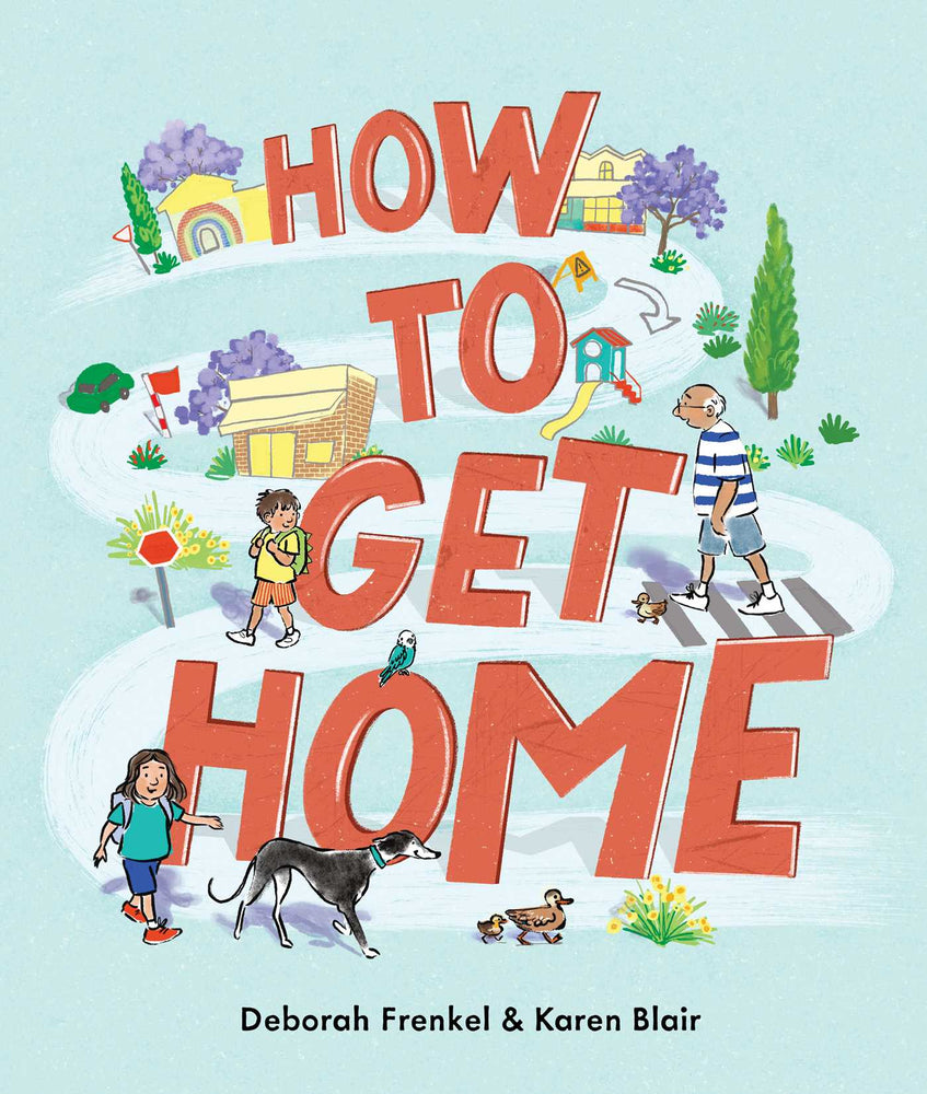 How to Get Home - Childrens Books - Image - Pop Weasel