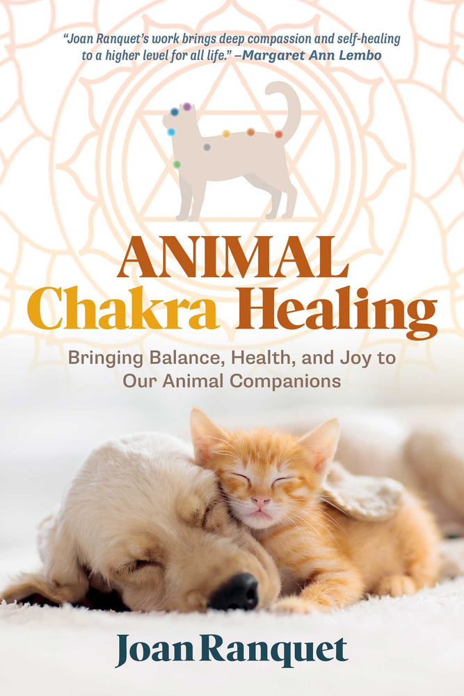 Animal Chakra Healing: Bringing Balance, Health, and Joy to Our Animal Companions - Books - Image - Pop Weasel