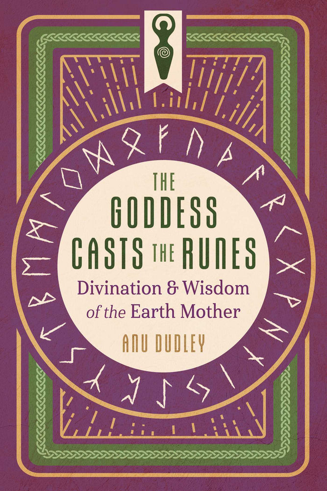 The Goddess Casts the Runes: Divination and Wisdom of the Earth Mother - Books - Image - Pop Weasel