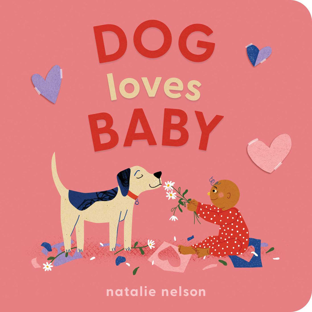 Dog Loves Baby: A Board Book - Childrens Books - Image - Pop Weasel