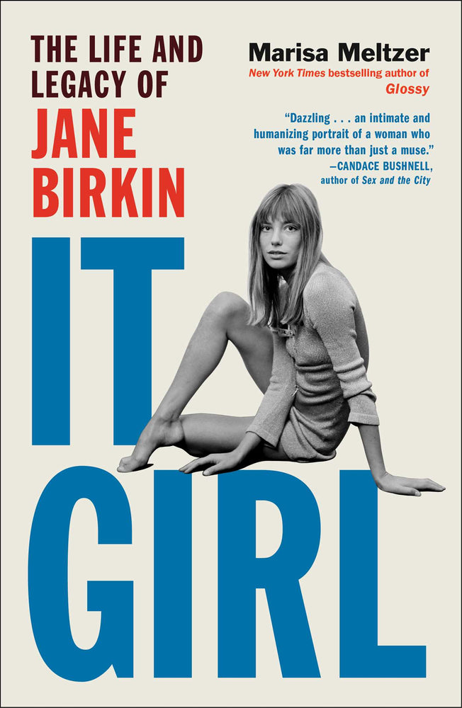 It Girl: The Life And Legacy Of Jane Birkin - Books - Image - Pop Weasel